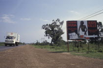 AIDs poster at the side of the main truck route that connects Kenya with Uganda. Aids was spread by truck drivers.