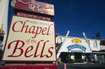USA, Nevada, Las Vegas, sign outside the World Famous Chapel of the Bells wedding chapel on the strip.