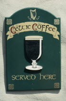 Sign advertising celtic coffee.EireEireEireEireEire