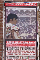 Spain, Madrid, Poster for forthcoming bull fights at de Las Ventas.