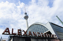 Germany, Berlin, Mitte, Alexanderplatz Railway Station and the Fernsehturm TV Tower.