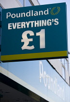 Business, Shops, Shopping, Poundland Everything's �1 sign on a high street store front. **Editorial Use Only**